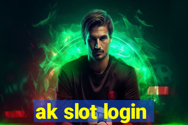 ak slot login